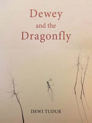 cover image of Dewey and the Dragonfly